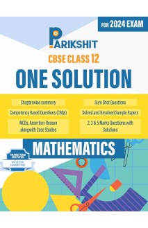 Parikshit CBSE Sample Papers One Solution Class 12th Mathematics for 2024 Board Exam